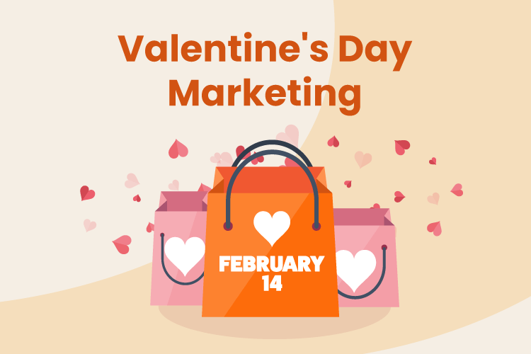 9 Valentine’s Day Marketing Ideas Your Customers Will Love