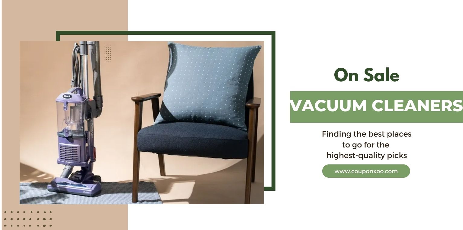 10 Places To Buy High-Quality Vacuum Cleaners On Sale